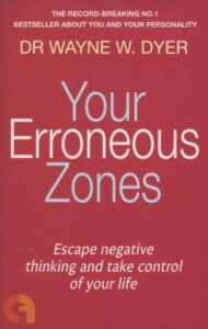 your erroneous zones - Dr Wayne W. Dyer. - ebooksgallery.com - free download pdf book online