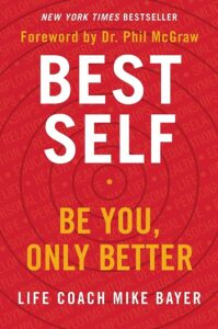 Best Self Be You, Only Better by Mike Bayer - ebooksgallery.com - Free read and download pdf book online