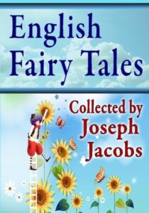 English Fairy Tales Collected by Joseph Jacobs - ebooksgallery.com Free read and download pdf book online