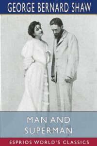 Man and Superman by George Bernard Shaw - ebooksgallery.com Free read and download pdf book online