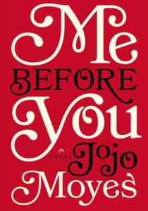 Me Before You by Jojo Moyes - ebooksgallery.com Free read and download pdf book online