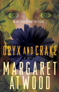 Oryx and Crake by Margaret Atwood - ebooksgallery.com Free read and download PDF book online