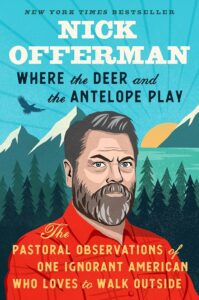 Where the Deer and the Antelope Play by Nick Offerman - ebooksgallery.com Free read and download PDF english book online