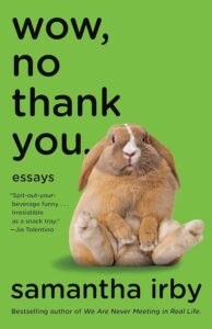 Wow, No Thank You by Samantha Irby - ebooksgallery.com Free read and download PDF english book online